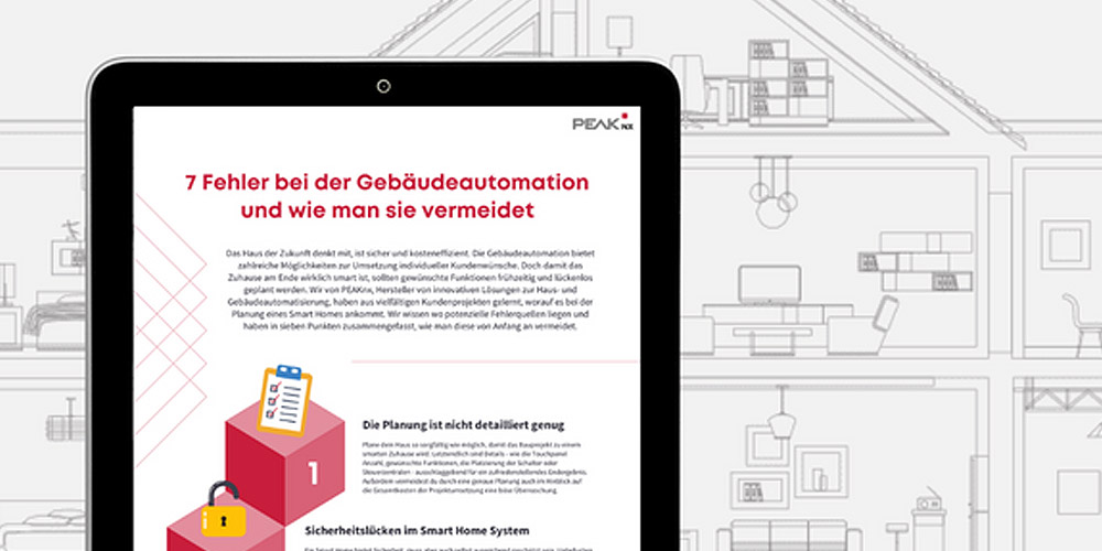 7 Fehler bei der Gebäudeautomation und wie man sie vermeidet